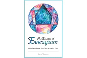The Essence of Enneagram: A Handbook for the Nine-Point Personality Chart
