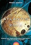 Atlantis und 2012 by 