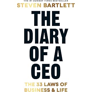 The Diary of a CEO: The 33 Laws of Business and Life