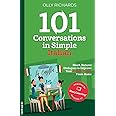 101 Conversations in Simple Italian: Short, Natural Dialogues to Improve Your Spoken Italian from Home (101 Conversations: Italian Edition)