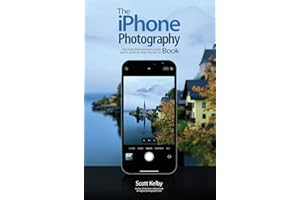 The iPhone Photography Book: How to Get Professional-looking Images Using the Camera You Always Have With You: 3