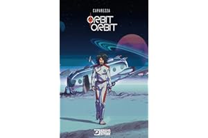 Orbit orbit. Ediz. deluxe