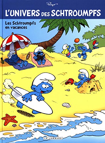 couverture de : Les Schtroumpfs en vacances