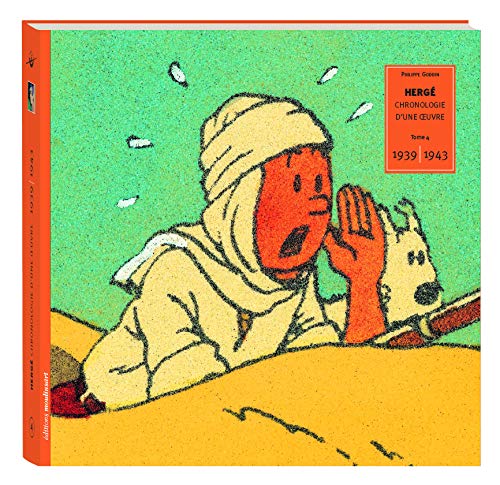 Hergé : Chronologie d'une oeuvre, tome 4 by Philippe Goddin