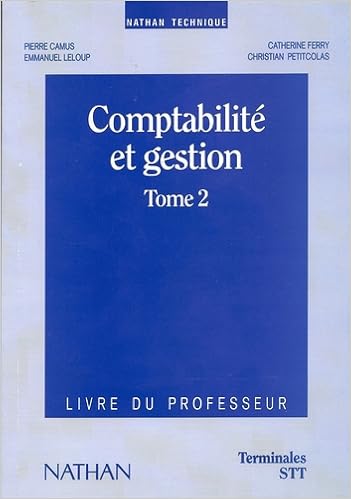 Comptabilite Et Gestion Tome 2 Terminale Stt Professeur Pdf Telecharger Stadberkdifeacasmie
