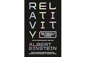 Relativity: The Special and the General Theory - 100th Anniversary Edition