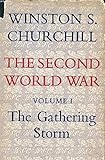 The Gathering Storm by Winston, Sir Churchill