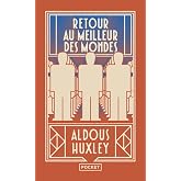 Retour au meilleur des mondes