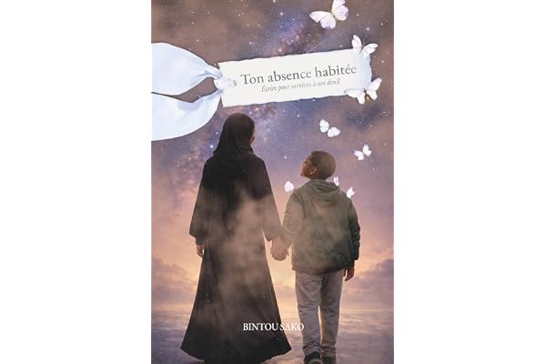 Ton absence habitée: Écrire pour survivre à ton deuil