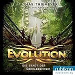 Die Stadt der Überlebenden (Evolution 1)