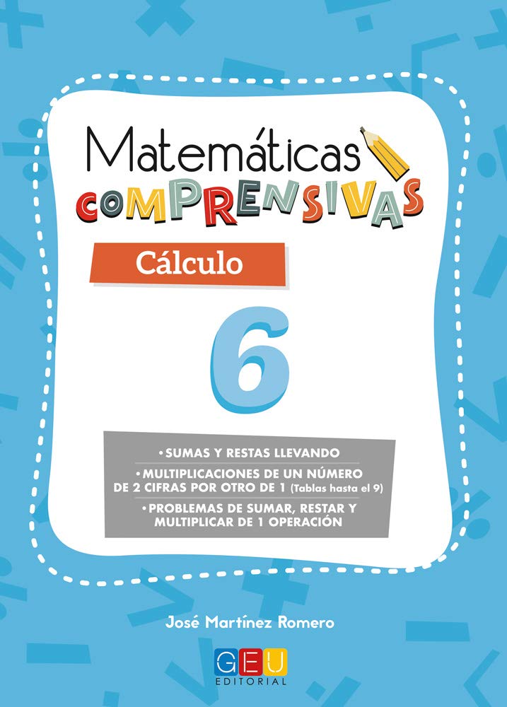 Matemáticas comprensivas. Cálculo 6