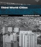 Third World Cities (Routledge Perspectives on Development) (English Edition) by 