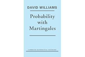 Probability with Martingales