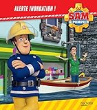 Sam le Pompier/Alerte inondation !