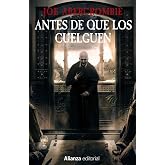 Antes de que los cuelguen: La Primera Ley: Libro II (13/20)