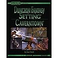 GURPS Dungeon Fantasy Setting: Caverntown