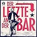 Produktbild Der Letzte an der Bar (2LP Inkl.MP3-Codes) [Vinyl LP]