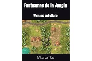 Fantasmas de la Jungla: Wargame en Solitario (Mike Lambo Solitaire Book Games)