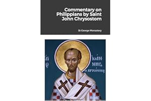 Commentary on Philippians by Saint John Chrysostom