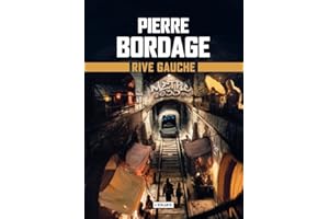 Rive gauche: METRO PARIS 2033 - LIVRE 1