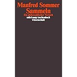 Sammeln: Ein philosophischer Versuch (suhrkamp taschenbuch wissenschaft)