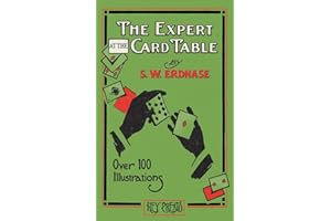 The Expert at the Card Table (Hey Presto Magic Book): Artifice, Ruse and Subterfuge at the Card Table