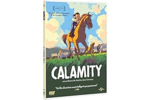Calamity, une enfance de Martha Jane Cannary