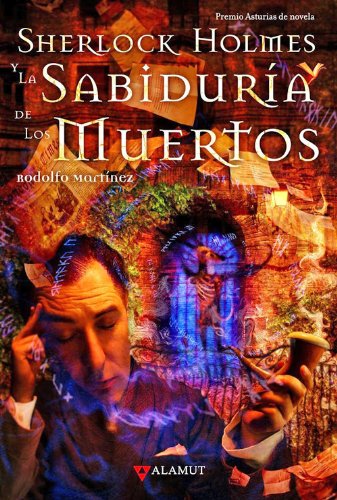 Sherlock Holmes Y La Sabiduria De Los Muertos Alamut Serie