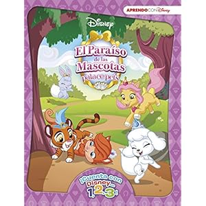 ¡Cuenta con Disney-- 1, 2, 3!. Paraíso de mascotas (PALACIO DE MASCOTAS, Band 151026)