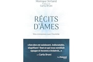 Récits d'âmes - Mes connexions avec l'invisible