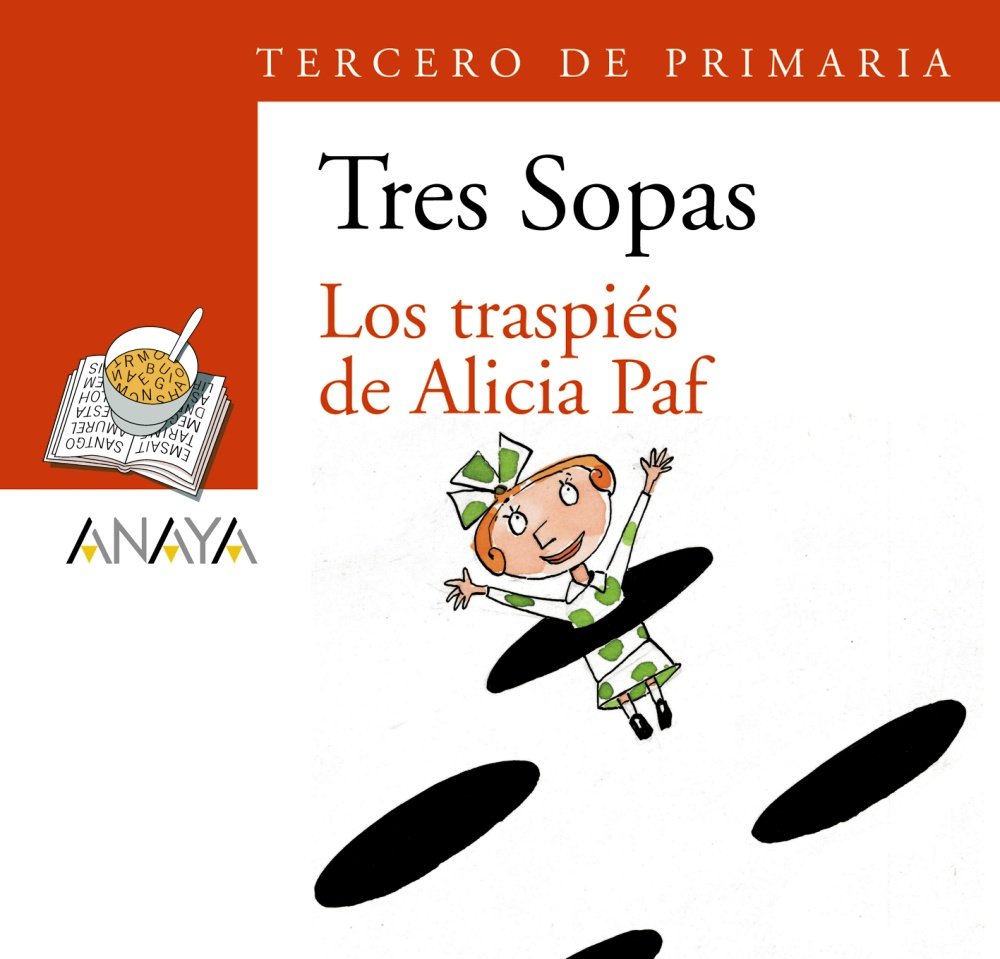 Blíster " Los traspiés de Alicia Paf " 3º de Primaria - Plan Lector Tres Sopas )