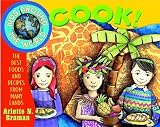 Image de Kids Around the World Cook!: The Best Foods and Recipes from Many Lands