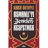 Rediscovering the Ottoman Empire