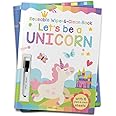 Let's be a Unicorn - Reusable Wipe And Clean Activity Book: With 15 Wipe And Clean Sheets