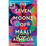 The Seven Moons of Maali Almeida: Winner of the Booker Prize 2022