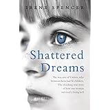 Shattered Dreams: Surviving the hell of a polygamous marriage