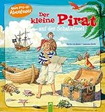Der kleine Pirat auf der Schatzinsel: Mein Pop-up-Abenteuer