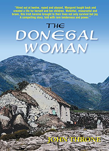 Download The Donegal Woman: A True Story of Survival Against All Odds Download The Donegal Woman: A True Story of Survival Against All Odds