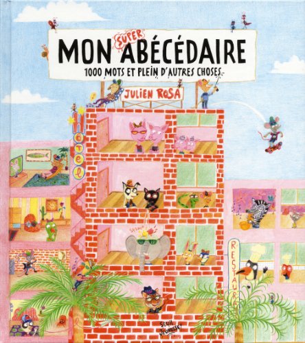 <a href="/node/23692">Mon super abécédaire, 1000 mots et plein d'autres choses</a>