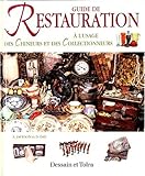 Guide de restauration à l'usage des chineurs et des collectionneurs