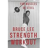 Bruce Lee Strength Workout For Muscles Of Steel