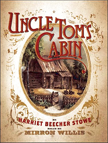 Uncle Tom S Cabin 1895 Or Life Among The Lowly English Edition