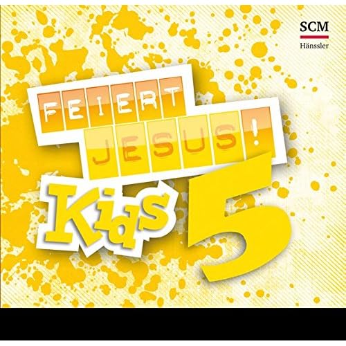 Feiert Jesus! Kids 5