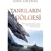 Tanrıların G&ouml;lgesi (Ciltli)