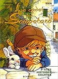 Le Cadet des Soupetard, tome 5 : P'tites histoires courtes