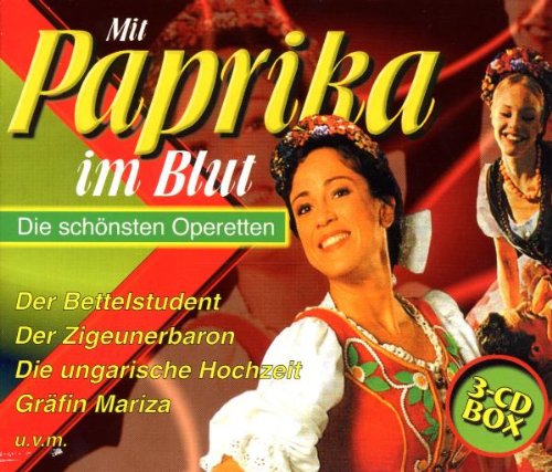 Preisvergleich Produktbild Mit Paprika im Blut (Die schönsten Operetten)