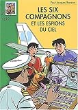 Image de Les Six Compagnons et les Espions du ciel