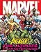 Marvel The Avengers: The Ultimate Character Guide by 