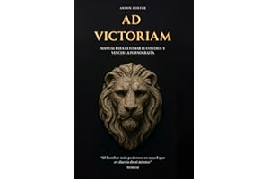 Ad Victoriam: manual para vencer la pornografia