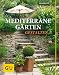 Produktbild Mediterrane Gärten gestalten (GU Garten Extra)